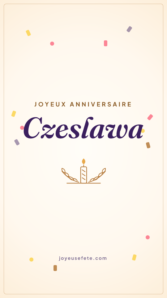 Image « Joyeux anniversaire Czeslawa » au format story