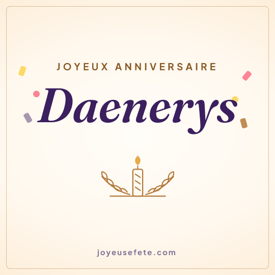 Image carrée « Joyeux anniversaire Daenerys » pour WhatsApp