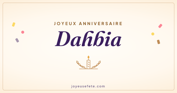 Image « Joyeux anniversaire Dahbia » au format large