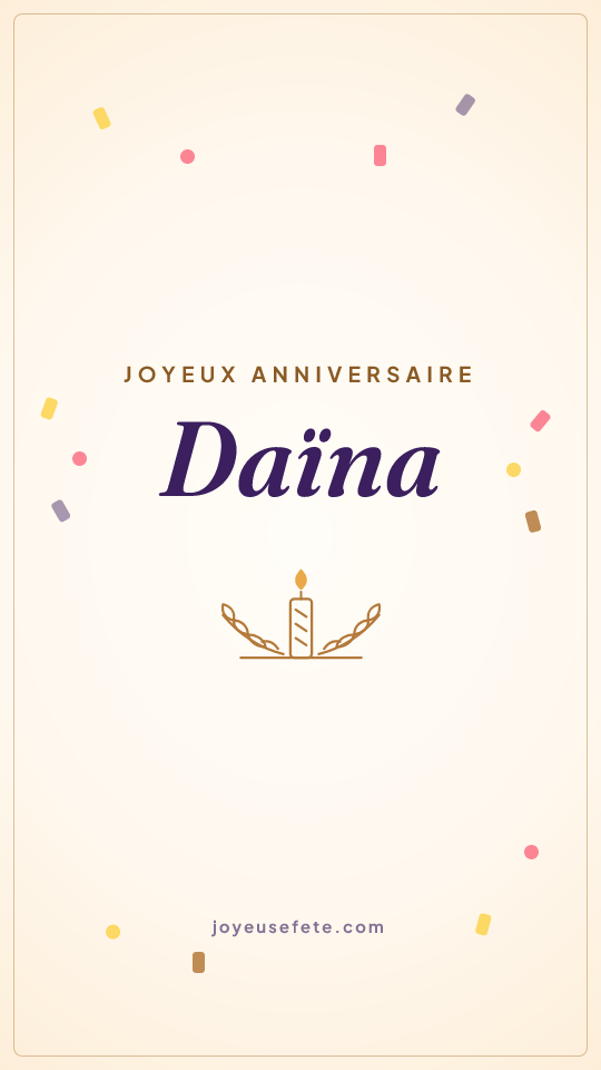 Image « Joyeux anniversaire Daïna » au format story