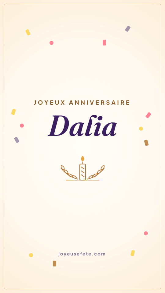 Image « Joyeux anniversaire Dalia » au format story