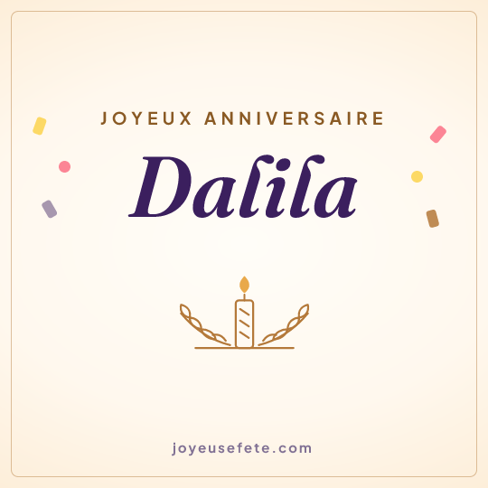 Image carrée « Joyeux anniversaire Dalila » pour WhatsApp