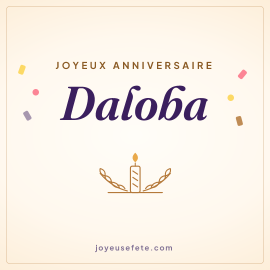 Image carrée « Joyeux anniversaire Daloba » pour WhatsApp