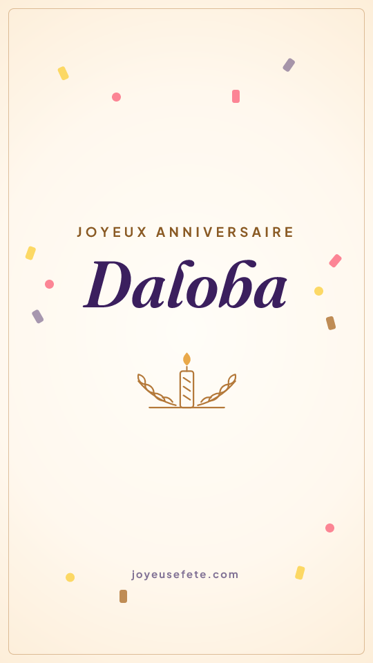 Image « Joyeux anniversaire Daloba » au format story