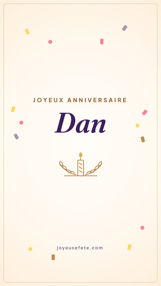 Image « Joyeux anniversaire Dan » au format story