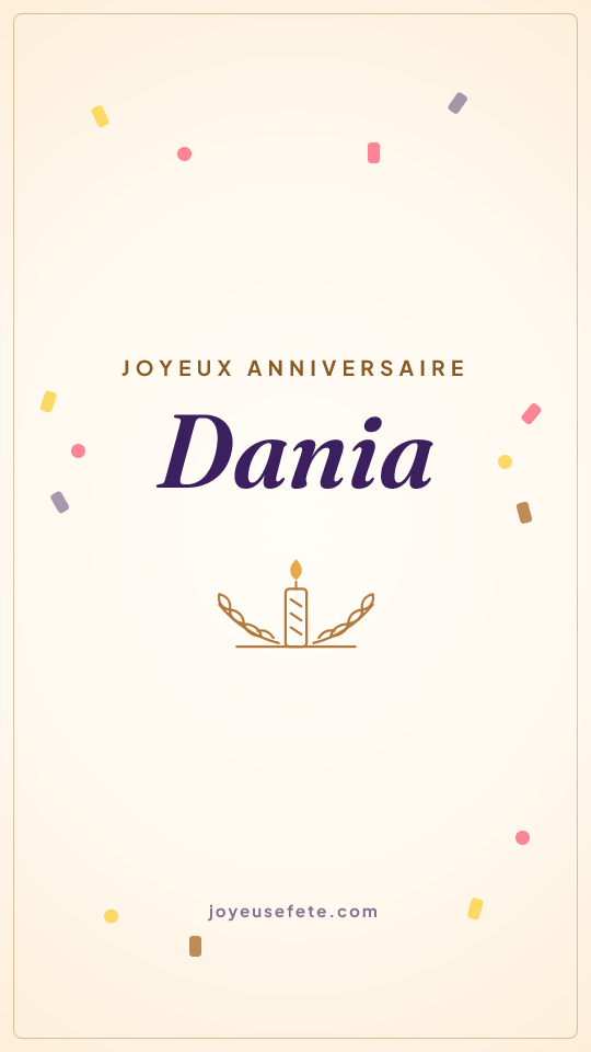 Image « Joyeux anniversaire Dania » au format story
