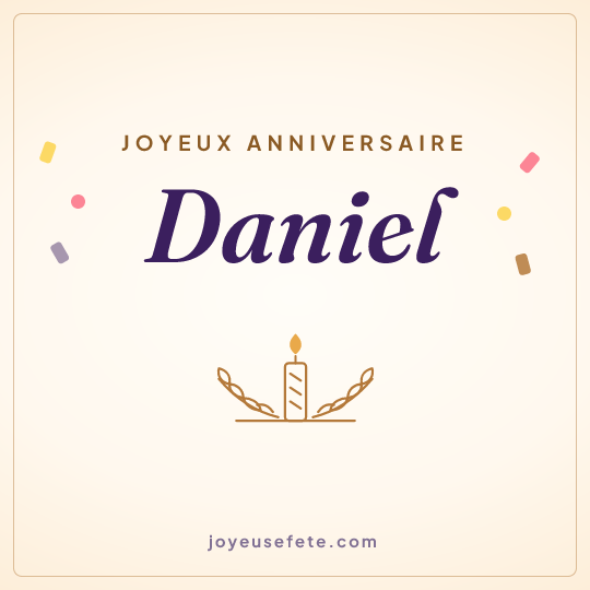 Image carrée « Joyeux anniversaire Daniel » pour WhatsApp