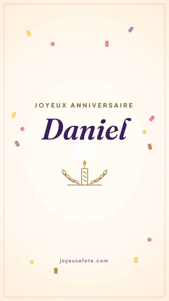 Image « Joyeux anniversaire Daniel » au format story