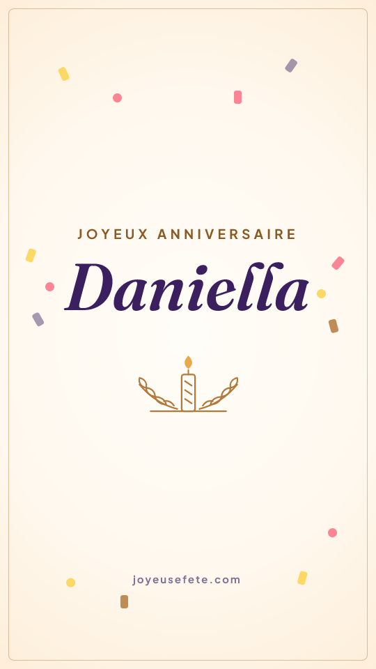 Image « Joyeux anniversaire Daniella » au format story
