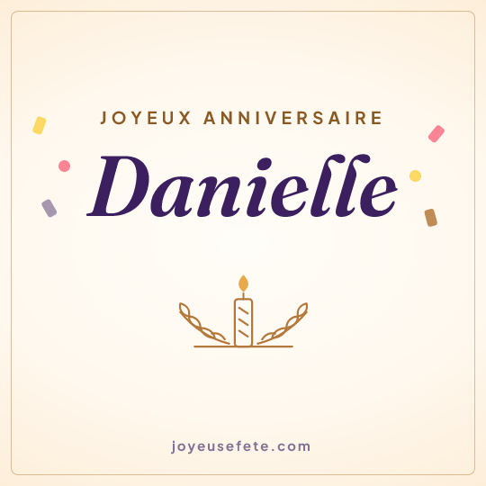 Image carrée « Joyeux anniversaire Danielle » pour WhatsApp