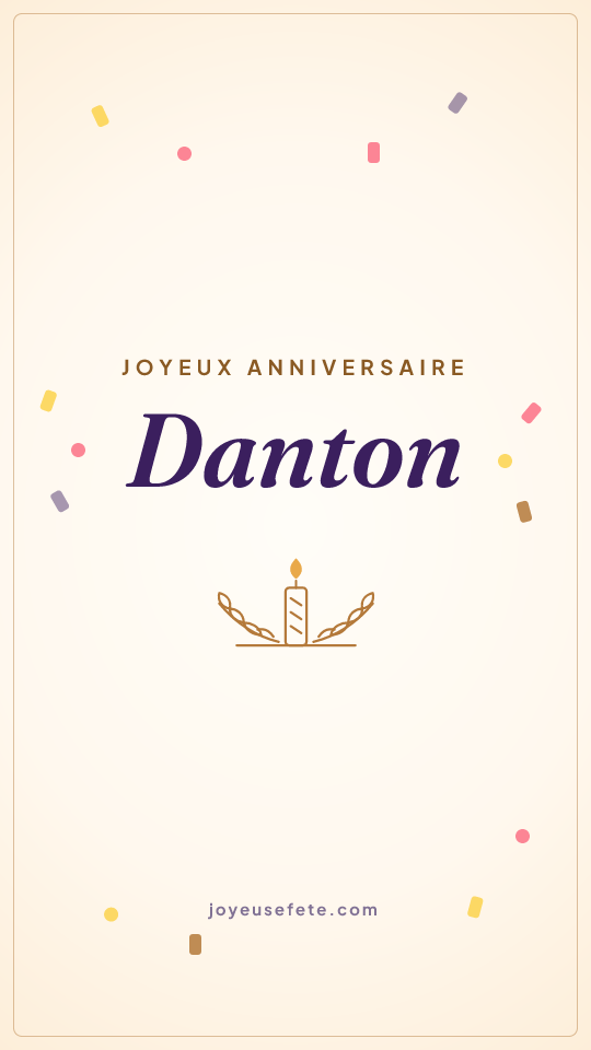 Image « Joyeux anniversaire Danton » au format story