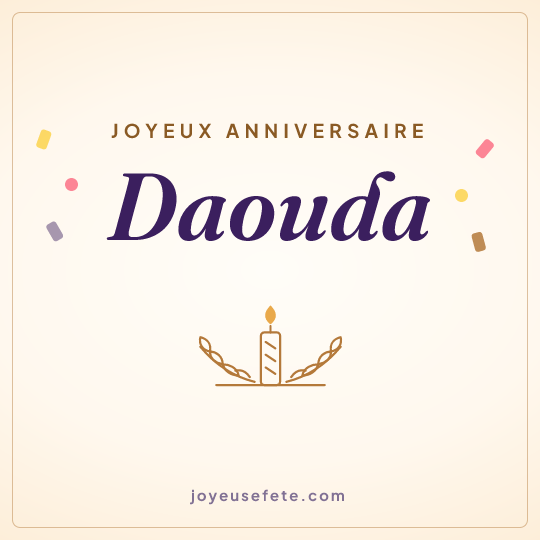 Image carrée « Joyeux anniversaire Daouda » pour WhatsApp