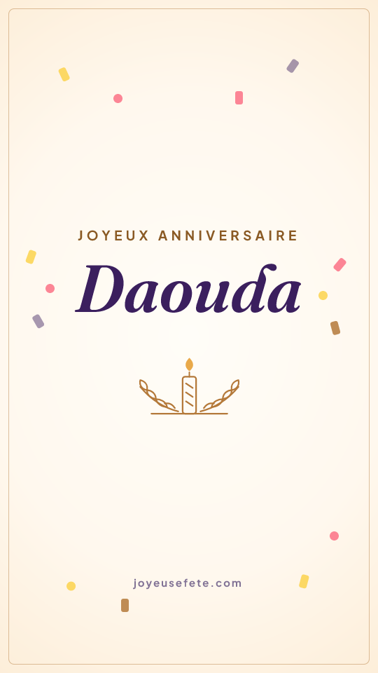 Image « Joyeux anniversaire Daouda » au format story