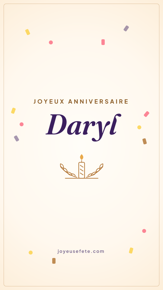 Image « Joyeux anniversaire Daryl » au format story