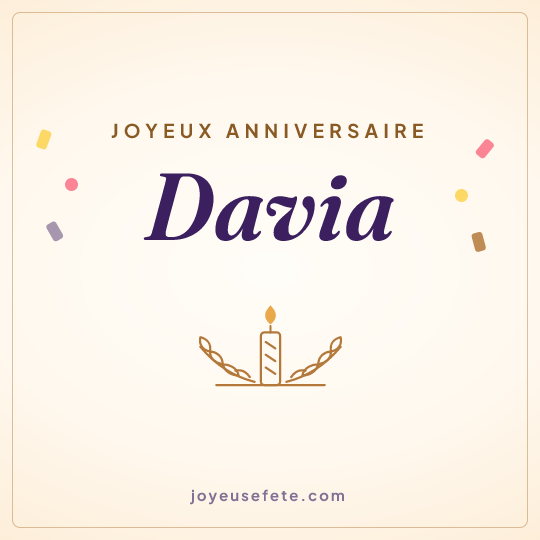 Image carrée « Joyeux anniversaire Davia » pour WhatsApp