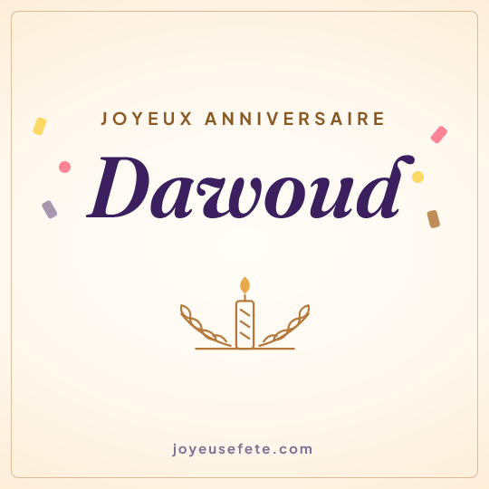 Image carrée « Joyeux anniversaire Dawoud » pour WhatsApp