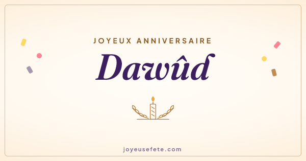 Image « Joyeux anniversaire Dawûd » au format large