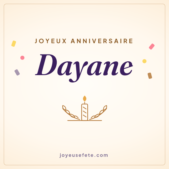 Image carrée « Joyeux anniversaire Dayane » pour WhatsApp
