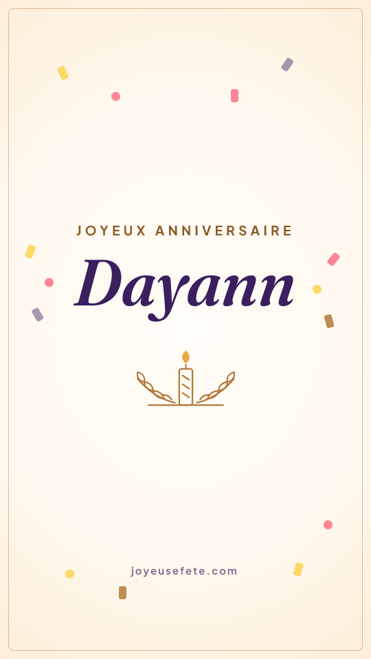 Image « Joyeux anniversaire Dayann » au format story