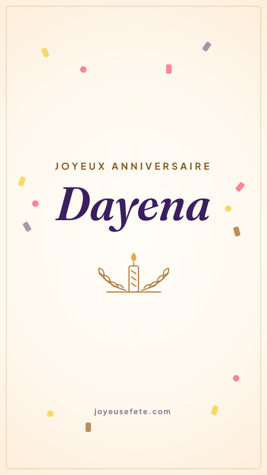 Image « Joyeux anniversaire Dayena » au format story