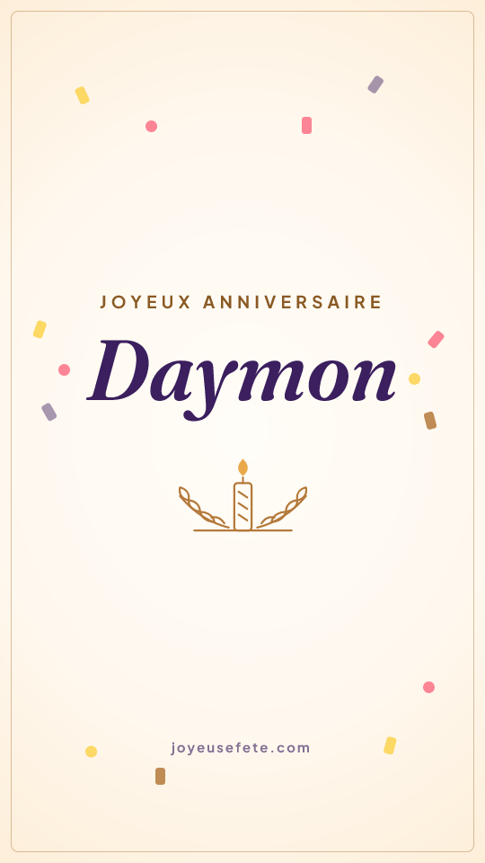 Image « Joyeux anniversaire Daymon » au format story