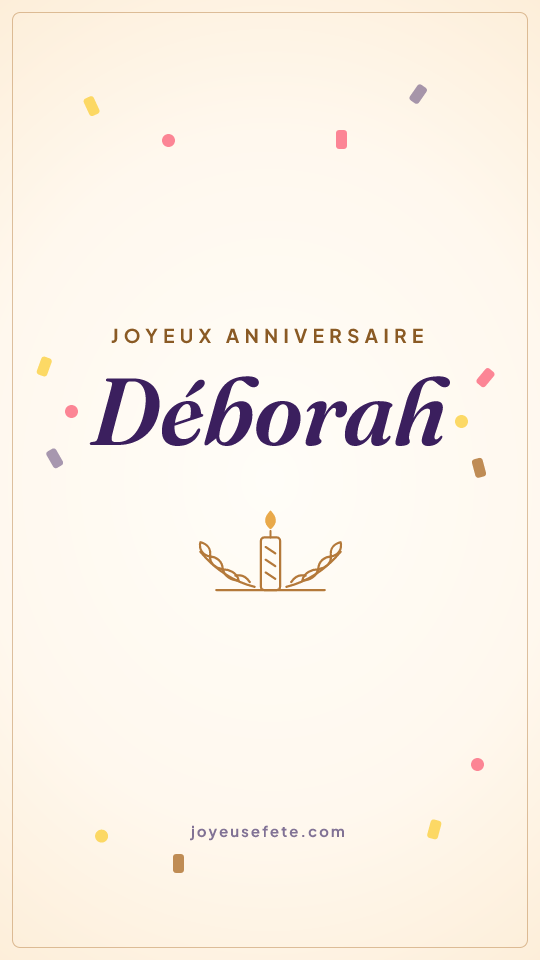Image « Joyeux anniversaire Déborah » au format story