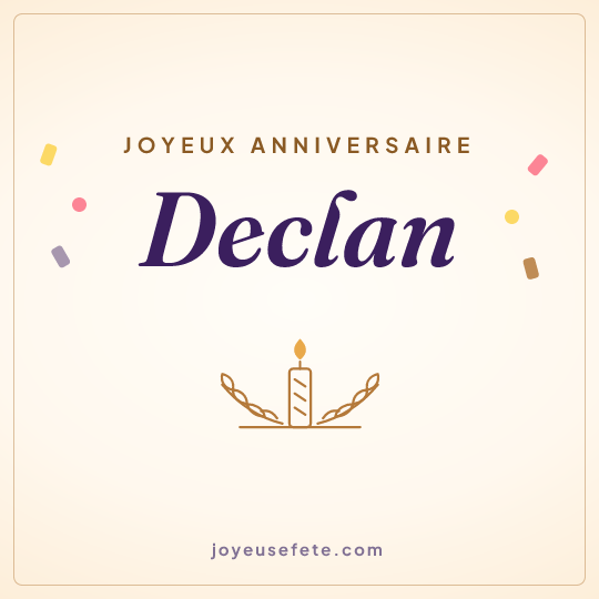 Image carrée « Joyeux anniversaire Declan » pour WhatsApp