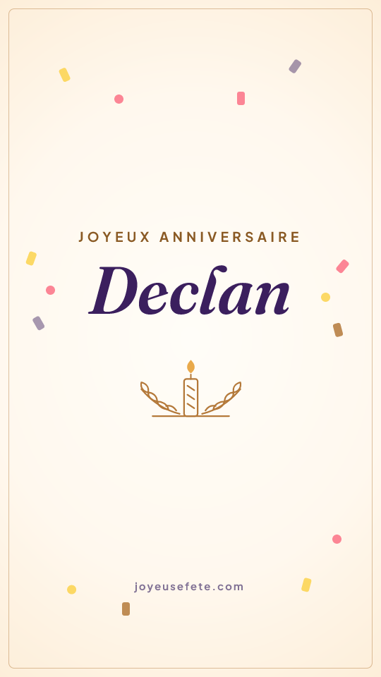 Image « Joyeux anniversaire Declan » au format story