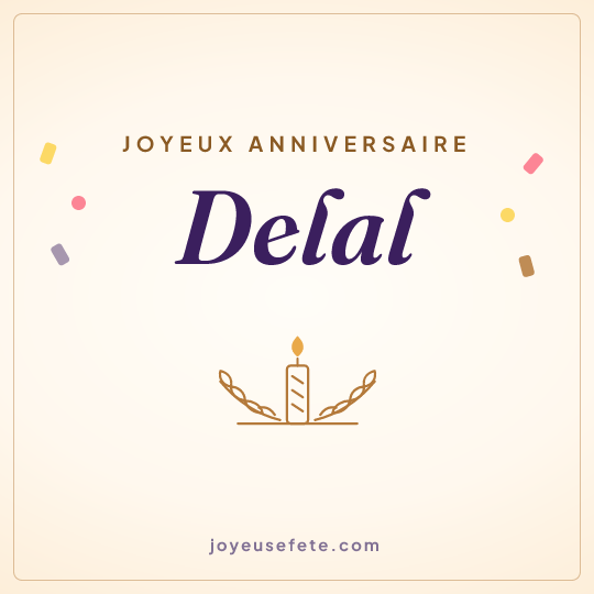 Image carrée « Joyeux anniversaire Delal » pour WhatsApp
