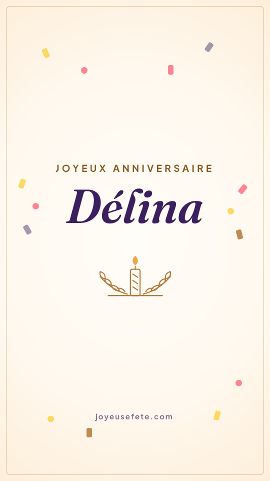 Image « Joyeux anniversaire Délina » au format story