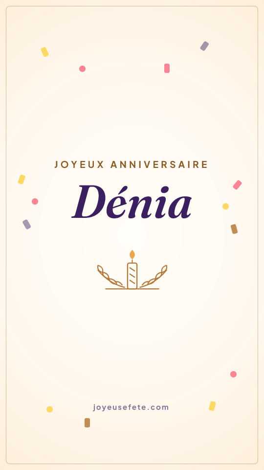 Image « Joyeux anniversaire Dénia » au format story