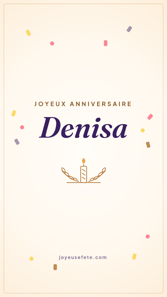 Image « Joyeux anniversaire Denisa » au format story