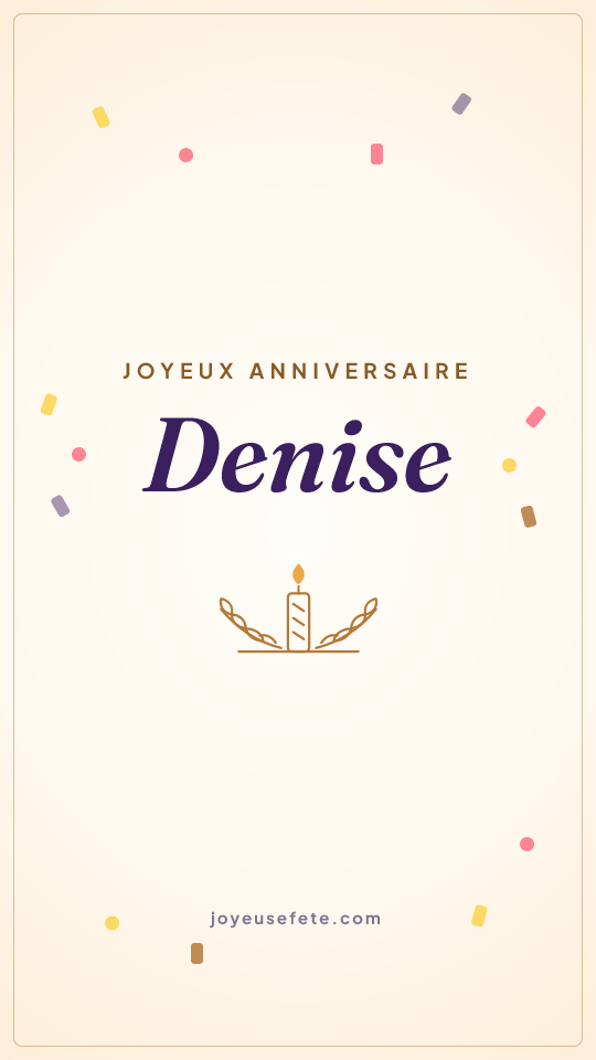 Image « Joyeux anniversaire Denise » au format story