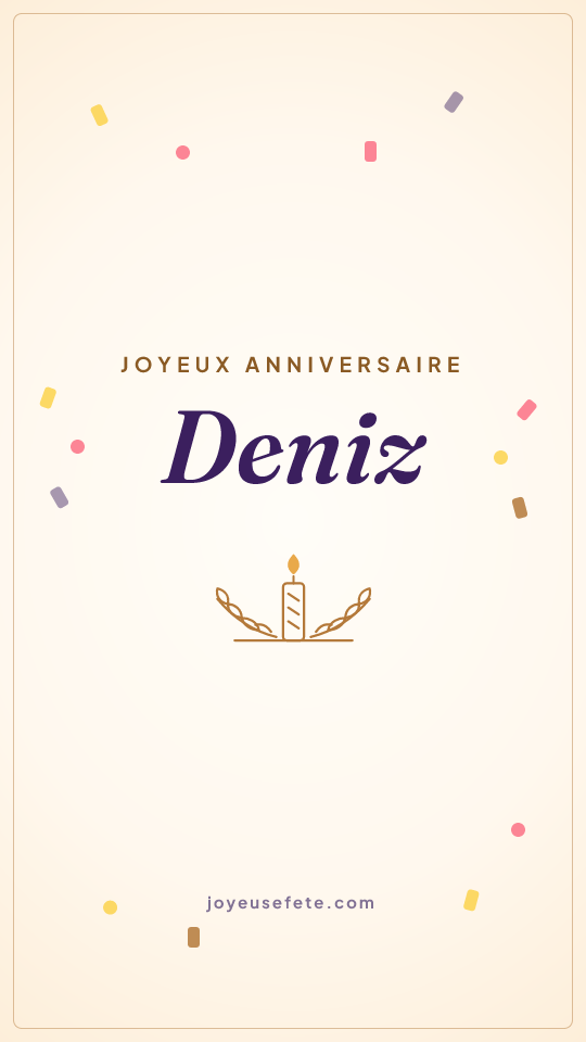 Image « Joyeux anniversaire Deniz » au format story