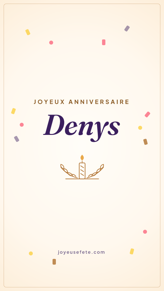 Image « Joyeux anniversaire Denys » au format story