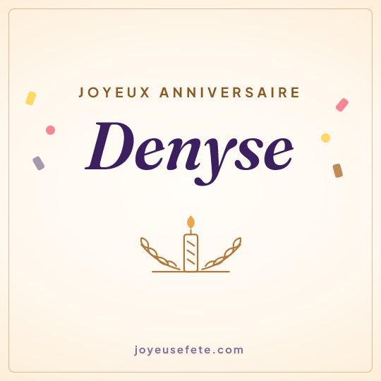 Image carrée « Joyeux anniversaire Denyse » pour WhatsApp