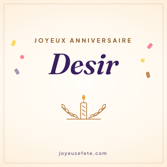 Image carrée « Joyeux anniversaire Desir » pour WhatsApp