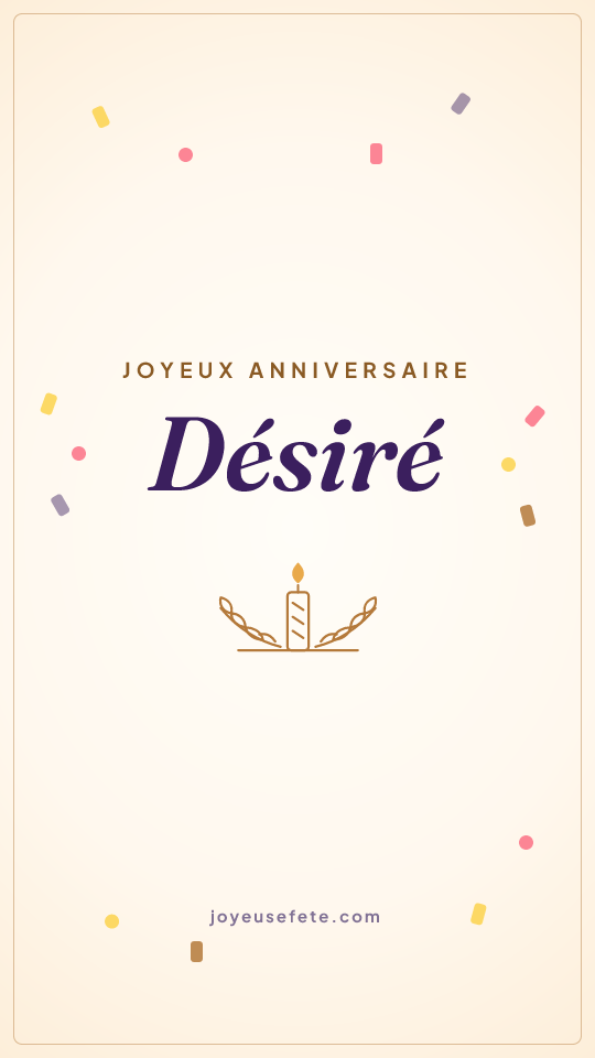 Image « Joyeux anniversaire Désiré » au format story
