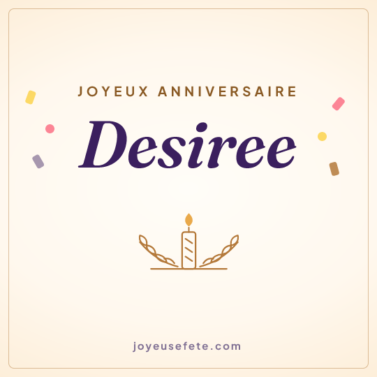 Image carrée « Joyeux anniversaire Desiree » pour WhatsApp