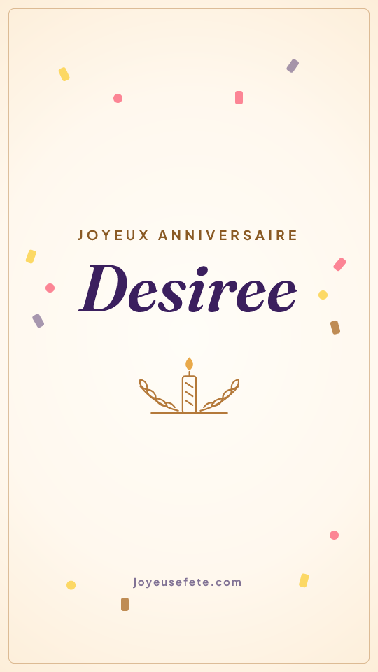 Image « Joyeux anniversaire Desiree » au format story