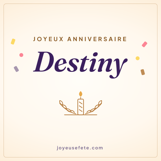 Image carrée « Joyeux anniversaire Destiny » pour WhatsApp