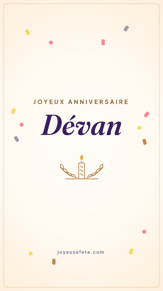 Image « Joyeux anniversaire Dévan » au format story