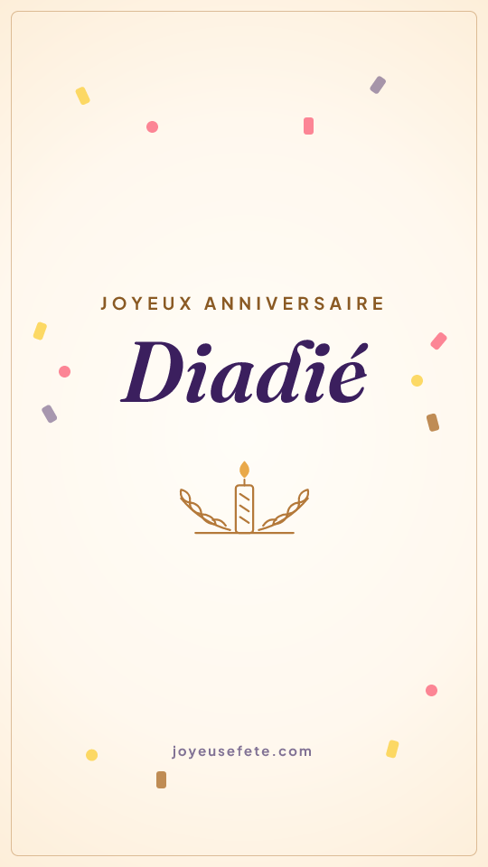 Image « Joyeux anniversaire Diadié » au format story