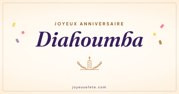 Image « Joyeux anniversaire Diahoumba » au format large