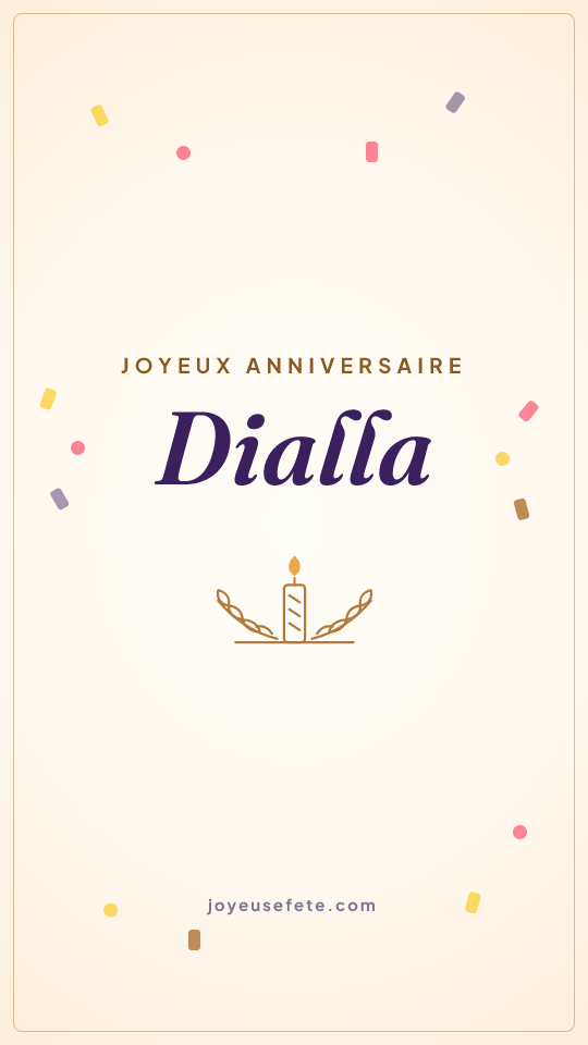 Image « Joyeux anniversaire Dialla » au format story
