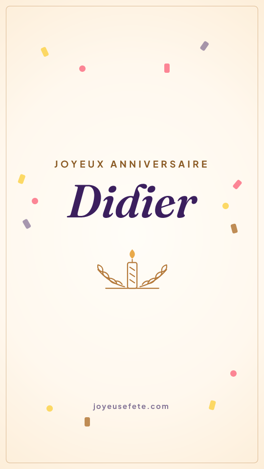 Image « Joyeux anniversaire Didier » au format story