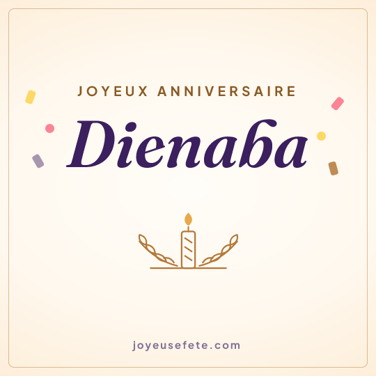 Image carrée « Joyeux anniversaire Dienaba » pour WhatsApp