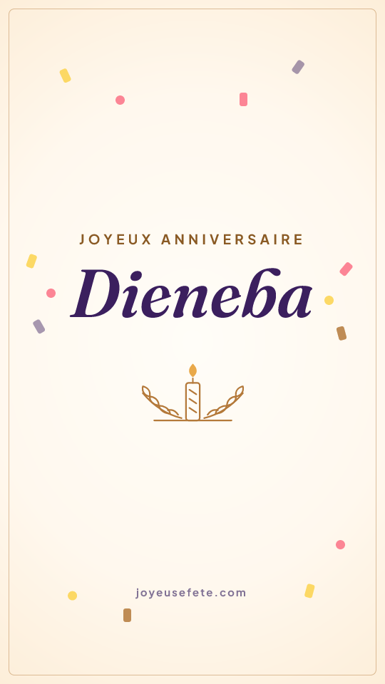 Image « Joyeux anniversaire Dieneba » au format story