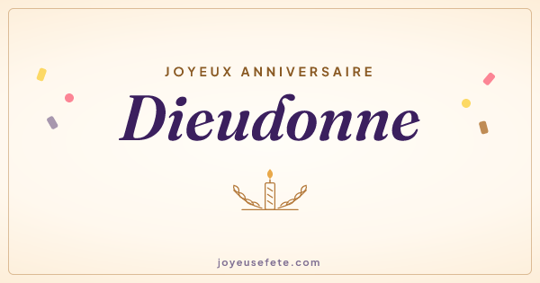 Image « Joyeux anniversaire Dieudonne » au format large