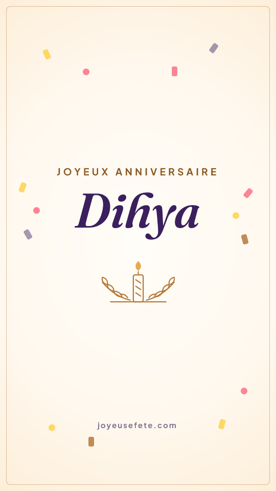 Image « Joyeux anniversaire Dihya » au format story